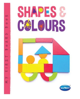 Navneet My First Board Book Series - Shapes & Colours(English, Paperback, Navneet Education)