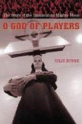 O God of Players(English, Paperback, Byrne Julie)