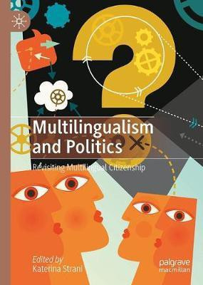 Multilingualism and Politics(English, Hardcover, unknown)