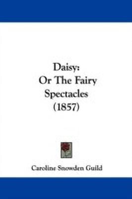 Daisy(English, Paperback, Guild Caroline Snowden)