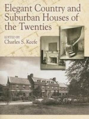 Elegant Country and Suburban Houses of the Twenties(English, Paperback, unknown)