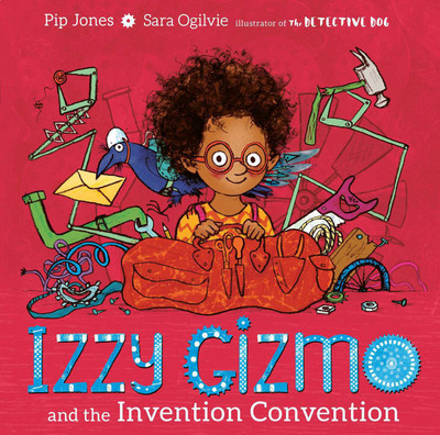 Izzy Gizmo and the Invention Convention(English, Paperback, Jones Pip)