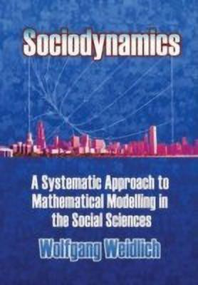 Sociodynamics(English, Paperback, Weidlich Wolfgang)