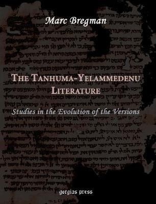 The Tanhuma-Yelammedenu Literature(English, Electronic book text, Bregman Marc)