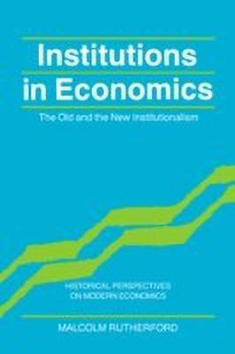 Institutions in Economics(English, Paperback, Rutherford Malcolm)