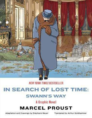 In Search of Lost Time: Swann's Way(English, Paperback, Proust Marcel)