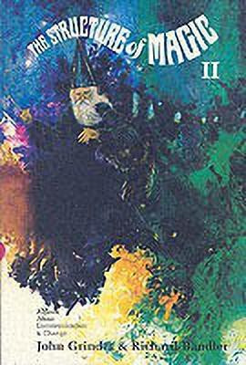 Structure Of Magic Vol 2  - Volume 2(English, Paperback, Grinder John)