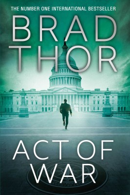 Act of War(English, Paperback, Thor Brad)