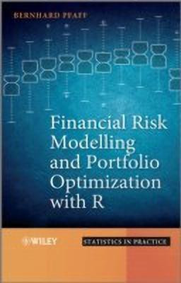 Financial Risk Modelling and Portfolio Optimization with R(English, Hardcover, Pfaff Bernhard)