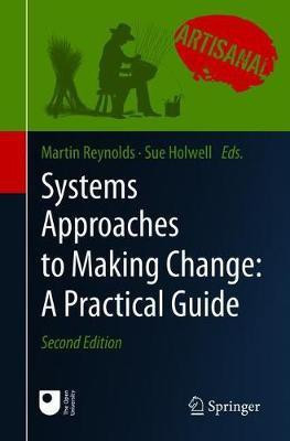 Systems Approaches to Making Change: A Practical Guide(English, Paperback, unknown)