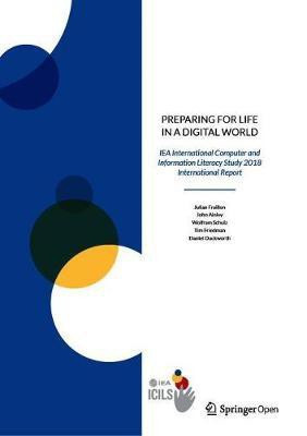 Preparing for Life in a Digital World(English, Paperback, Fraillon Julian)