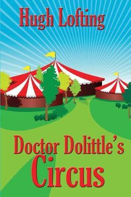 Doctor Dolittle's Circus(English, Paperback, Lofting Hugh)