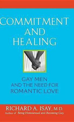 Commitment and Healing(English, Electronic book text, Isay Richard A)