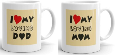 Gift4You I Love My Mom & I Love My Dad Printed Set of 2 Coffee Cup 330ml Mom Dad Birthday Gifts, Gift for Mothers Day, Fathers Day, Parents Day, Gift for Parents605 Ceramic Coffee Mug(330 ml, Pack of 2)