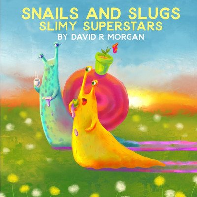 Snails and Slugs(English, Paperback, Morgan David R)