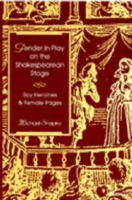 Gender in Play on the Shakespearean Stage(English, Paperback, Shapiro Michael)