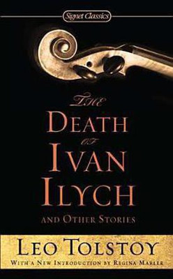The Death of Ivan Ilych and Other Stories(English, Paperback, Tolstoy Leo)