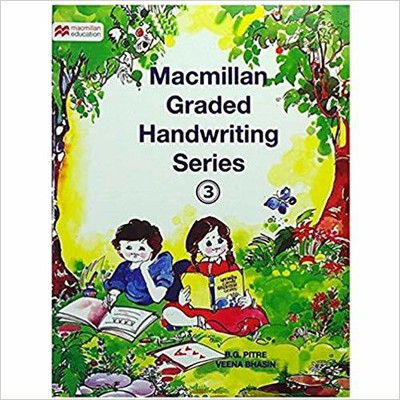 Macmillan Graded Handwriting Series (Book - 3) 1st Edition(English, Paperback, Veena Bhasin, B G Pitre)