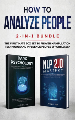How to Analyze People 2-in-1 Bundle(English, Hardcover, John Clark)