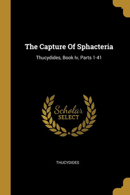 The Capture Of Sphacteria(English, Paperback, unknown)