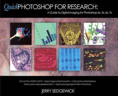 Quick Photoshop for Research(English, Electronic book text, Sedgewick Jerry)