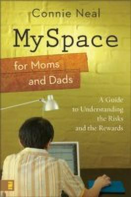 MySpace for Moms and Dads(English, Paperback, Neal Connie)