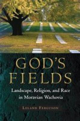 God's Fields(English, Hardcover, Ferguson Leland)