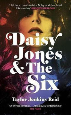 Daisy Jones and The Six(English, Hardcover, Jenkins Reid Taylor)