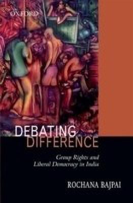 Debating Difference(English, Hardcover, Bajpai Rochana)