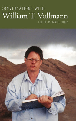 Conversations with William T. Vollmann(English, Hardcover, unknown)