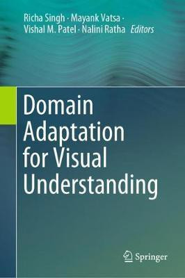 Domain Adaptation for Visual Understanding(English, Hardcover, unknown)