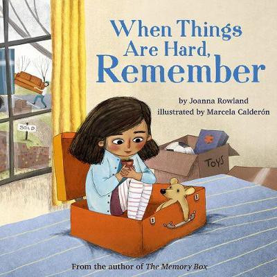 When Things Are Hard, Remember(English, Hardcover, Rowland Joanna)