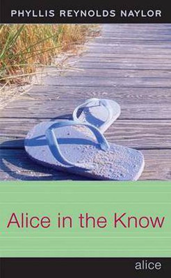 Alice in the Know(English, Other book format, Naylor Phyllis Reynolds)