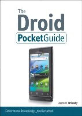 The Droid Pocket Guide(English, Paperback, O'Grady Jason D.)