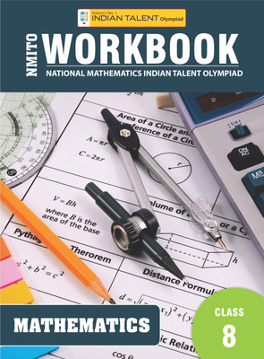 Indian Talent Olympiad Mathematics Workbook - Class 8(Paperback, Indian Talent)