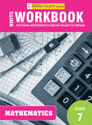 Indian Talent Olympiad Mathematics Workbook - Class 7(Paperback, Indian Talent)