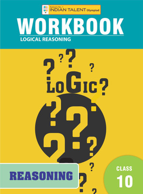 Indian Talent Olympiad Logical Reasoning Workbook - Class 10(Paperback, Indian Talent)