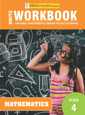 Indian Talent Olympiad Mathematics Workbook - Class 4(Paperback, Indian Talent)