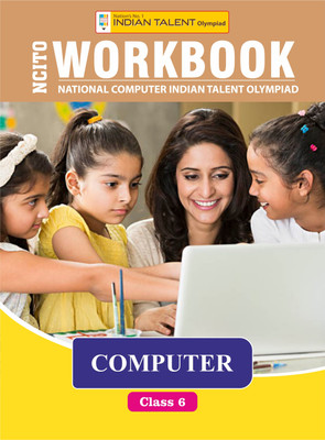 Indian Talent Olympiad Computer Workbook - Class 6(Paperback, Indian Talent)