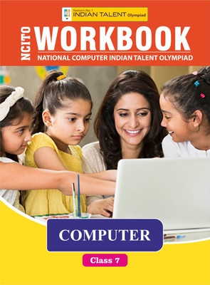Indian Talent Olympiad Computer Workbook - Class 7(Paperback, Indian Talent)