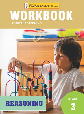 Indian Talent Olympiad Logical Reasoning Workbook - Class 3(Paperback, Indian Talent)