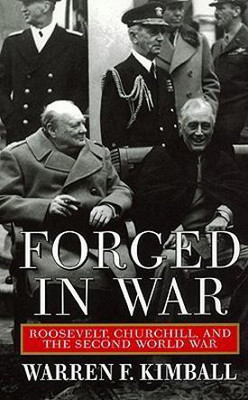Forged in War(English, Paperback, Kimball Warren F Professor)