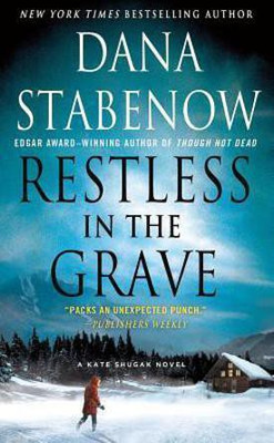 Restless in the Grave(English, Paperback, Stabenow Dana)