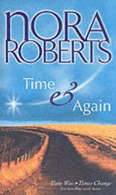 Time and Again(English, Paperback, Roberts Nora)