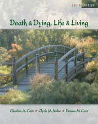 Death,Dying ,Life,Living(English, Paperback, Nabe Clyde)
