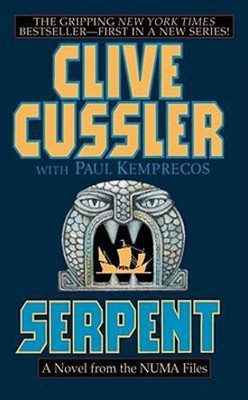 Serpent: a Novel from the Numa Files(English, Paperback, Cussler Clive)