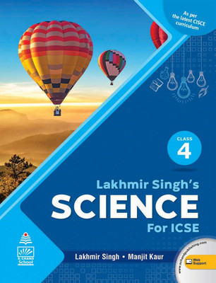 LAKHMIR SINGH'S SCIENCE (ICSE) FOR CLASS-4(English, Paperback, MANJIT KAUR, LAKHMIR SINGH)