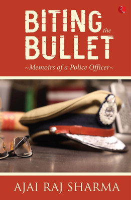Biting the Bullet(English, Hardcover, Sharma Ajai Raj)
