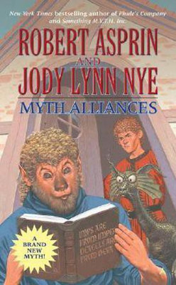 Myth Alliances(English, Paperback, Asprin Robert)