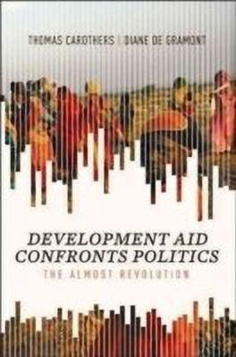 Development Aid Confronts Politics(English, Paperback, Carothers Thomas)